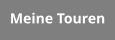 Meine Touren